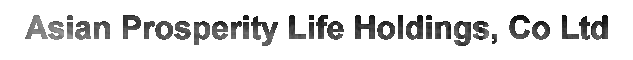Asian Prosperity Life Holdings Ltd